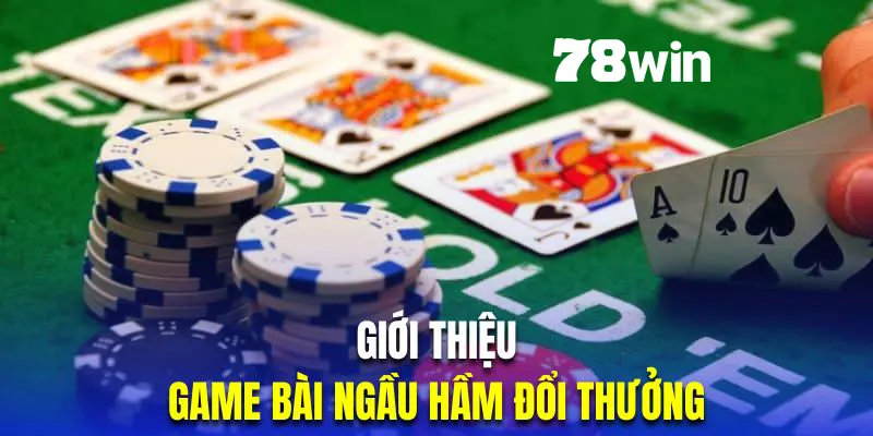 Cách Chơi Bài Ngầu Hầm | Quy Trình Tính Điểm & Lưu Ý Chơi 2 Tìm hiểu luật chơi game bài đổi thưởng Ngầu Hầm