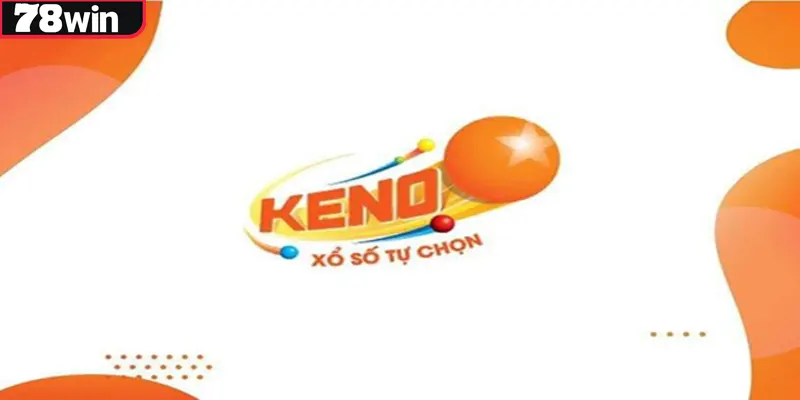 Hướng Dẫn Chơi Vietlott Keno - Nhanh Và Dễ Trúng Thưởng 1 Hướng dẫn chơi Vietlott Keno 78win